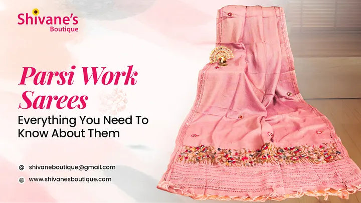 Parsi Work Sarees: Everything You Need To Know About Them