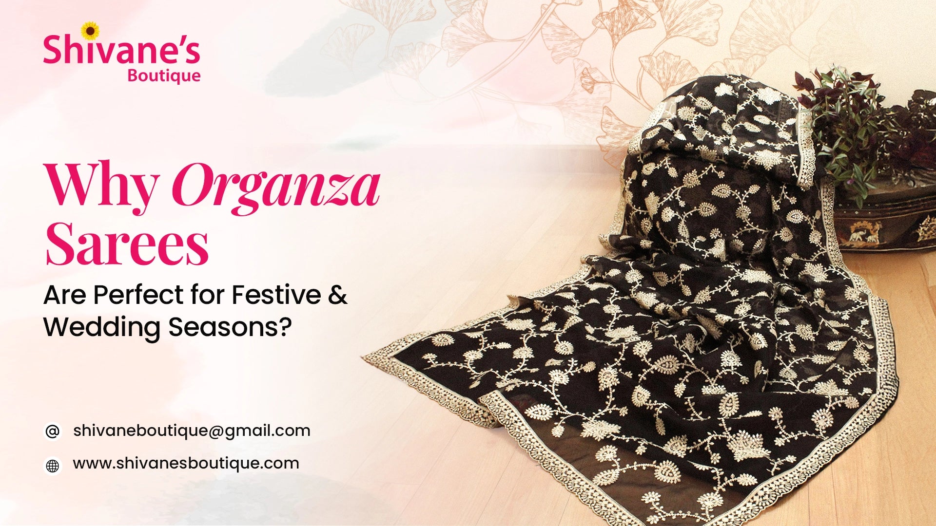 Why Organza Sarees Are Perfect for Festive and Wedding Seasons?