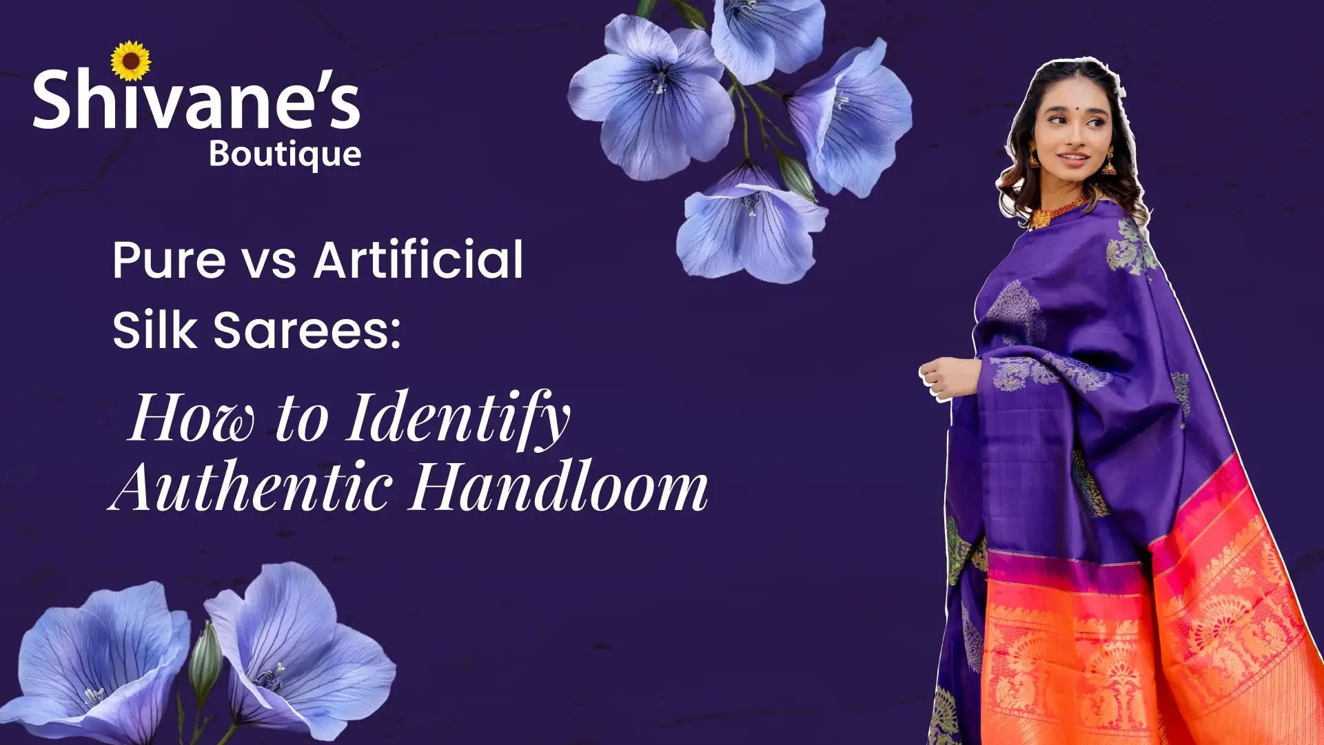 Pure vs Artificial Silk Sarees: How to Identify Authentic Handloom